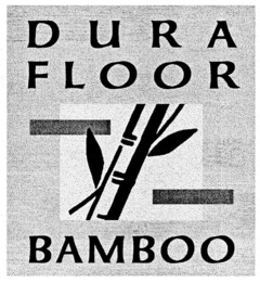 DURA FLOOR BAMBOO