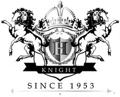 H KNIGHT SINCE 1953