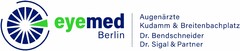 eyemed Berlin Augenärzte Kudamm & Breitenbachplatz Dr. Bendschneider Dr. Sigal & Partner