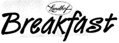 Landhof Breakfast