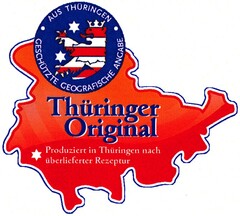 Thüringer Original AUS THÜRINGEN GESCHÜTZTE GEOGRAFISCHE ANGABE