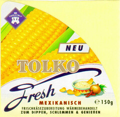 TOLKO Fresh MEXIKANISCH