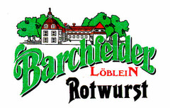 Barchfelder LÖBLEIN Rotwurst