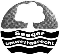 Seeger umweltgerecht