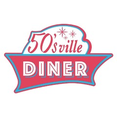 50's ville DINER