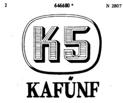 K 5 KAFÜNF