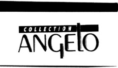 COLLECTION ANGELO