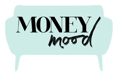MONEY mood