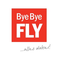 Bye Bye FLY ...alles dabei!