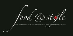 food & style CATERING EVENT HOSPITALITY MANAGEMENT