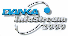 DANKA InfoStream 2000