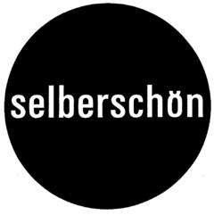 selberschön