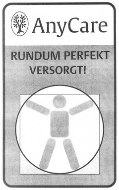 AnyCare RUNDUM PERFEKT VERSORGT!