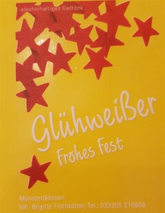 Glühweißer