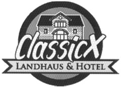 ClassicX LANDHAUS & HOTEL