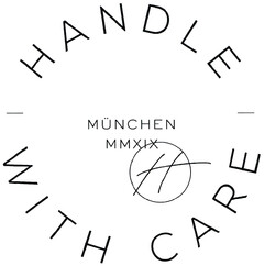 HANDLE WITH CARE MÜNCHEN MMXIX