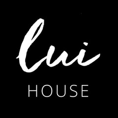 lui HOUSE