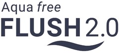 Aqua free FLUSH 2.0