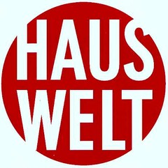 HAUSWELT