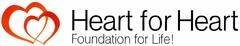 Heart for Heart Foundation for Life!