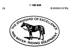 THE STANDARD OF EXCELLENCE IRIS BAYER   RIDING EQUIPMENT