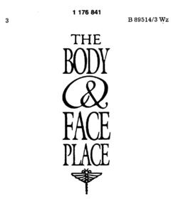 THE BODY & FACE PLACE