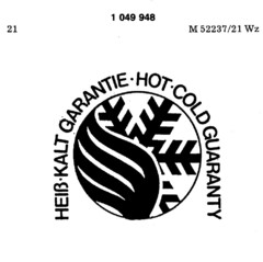 HEIß-KALT GARANTIE - HOT-COLD GUARANTY