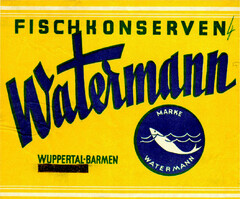 FISCHKONSERVEN Watermann