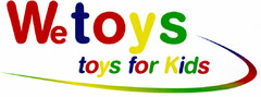 Wetoys toys for Kids