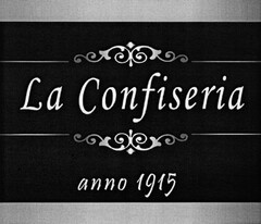 La Confiseria anno 1915