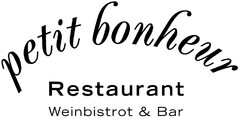 petit bonheur Restaurant Weinbistro & Bar