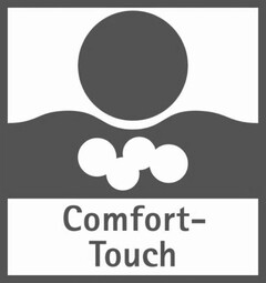 Comfort- Touch