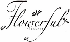 Flowerful PRESENTS