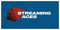 STREAMING ACES