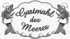 Gastmahl des Meeres