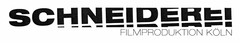 SCHNEIDEREI FILMPRODUKTION KÖLN