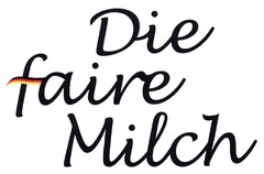 Die faire Milch