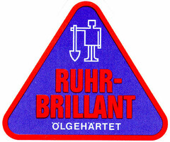 RUHR-BRILLANT ÖLGEHÄRTET