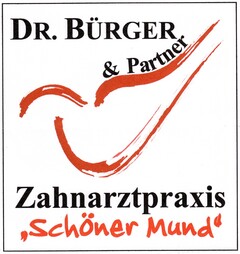 DR. BÜRGER & Partner Zahnarztpraxis "Schöner Mund"