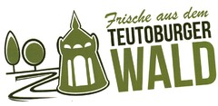 Frische aus dem TEUTOBURGER WALD