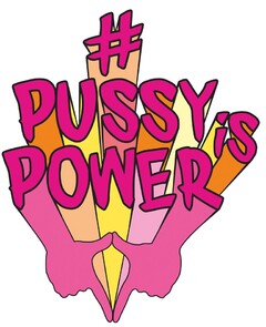 #PUSSYiSPOWER