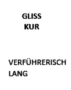 GLISS KUR VERFÜHRERISCH LANG