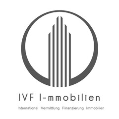 IVF I-mmobilien International Vermittlung Finanzierung Immobilien