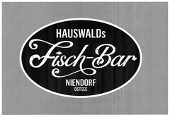 HAUSWALDs Fisch-Bar NIENDORF OSTSEE