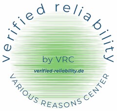 verified reliability VARIOUS REASONS CENTER by VRC verified-reliability.de