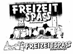 FREIZEIT SPASS