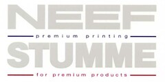 NEEF STUMME premium printing for premium products