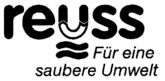 reuss Für eine saubere Umwelt