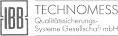 IBB TECHNOMESS Qualitätssicherungs-Systeme Gesellschaft mbH