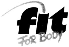 fit FOR BODY